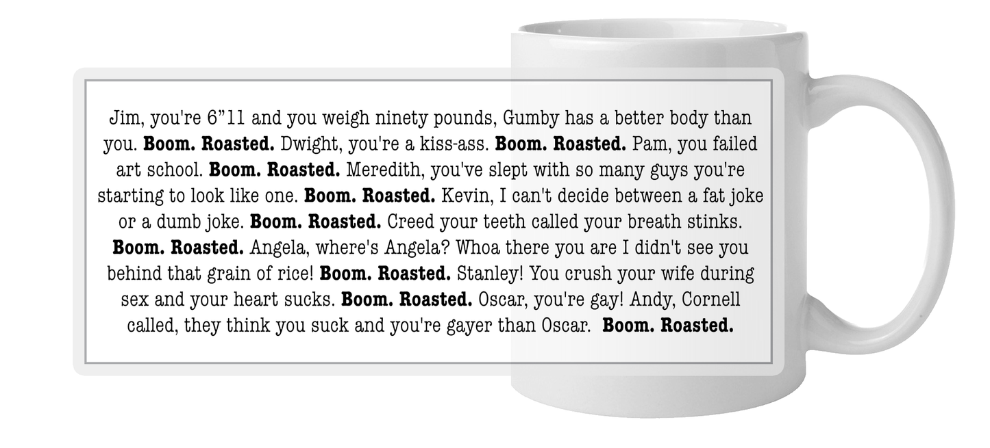Boom. Roasted Mug (The Office) + Free Coaster